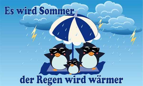 Wetter Es wird Sommer der Regen wird wärmer 90x150 cm Digitaldruck