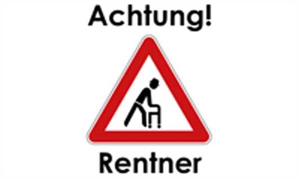 Rentner, Achtung Rentner Ruhestand Flagge 90x150 cm