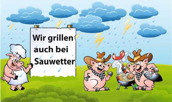 Grillen Wir grillen auch bei Sauwetter Flagge 90x150 cm Digitaldruck